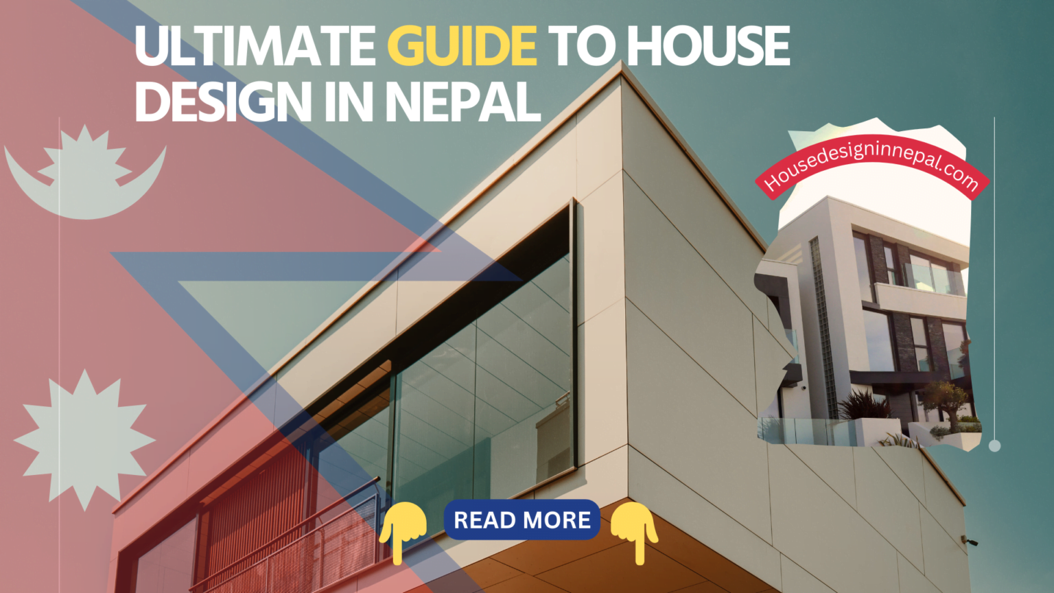 Ultimate Guide to House Design in Nepal House design