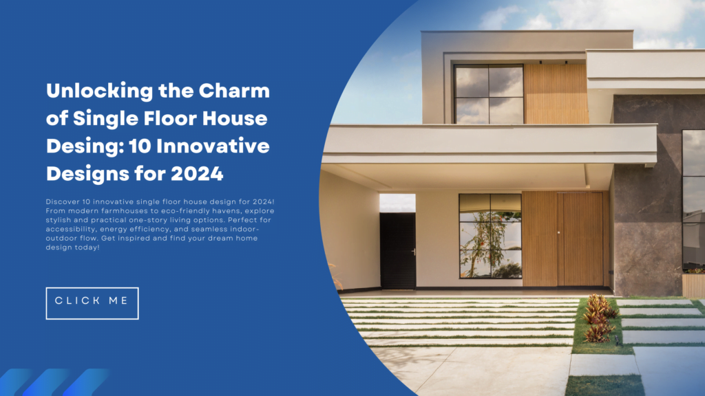 single floor house design